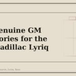 Best Genuine GM Accessories for the 2023 Cadillac Lyriq - GM Parts Club