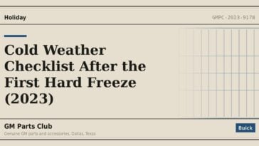 Cold Weather Checklist After the First Hard Freeze (2023) - GM Parts Club