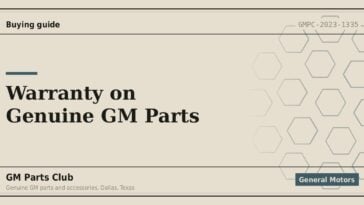 Warranty on Genuine GM Parts - GM Parts Club