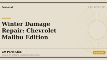 Winter Damage Repair: Chevrolet Malibu Edition - GM Parts Club