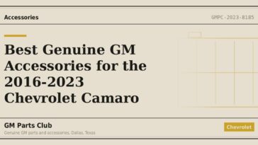 Best Genuine GM Accessories for the 2016-2023 Chevrolet Camaro - GM Parts Club