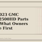2020-2023 GMC Sierra 2500HD Parts Guide: What Owners Replace First - GM Parts Club