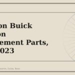 Common Buick Envision Replacement Parts, 2021-2023 - GM Parts Club