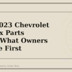 2018-2023 Chevrolet Equinox Parts Guide: What Owners Replace First - GM Parts Club