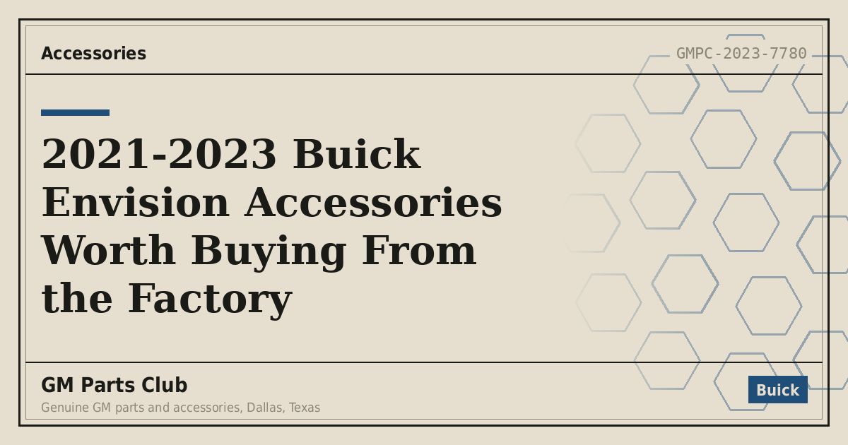 2021-2023 Buick Envision Accessories Worth Buying From the Factory - GM Parts Club