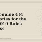 Best Genuine GM Accessories for the 2017-2019 Buick LaCrosse - GM Parts Club