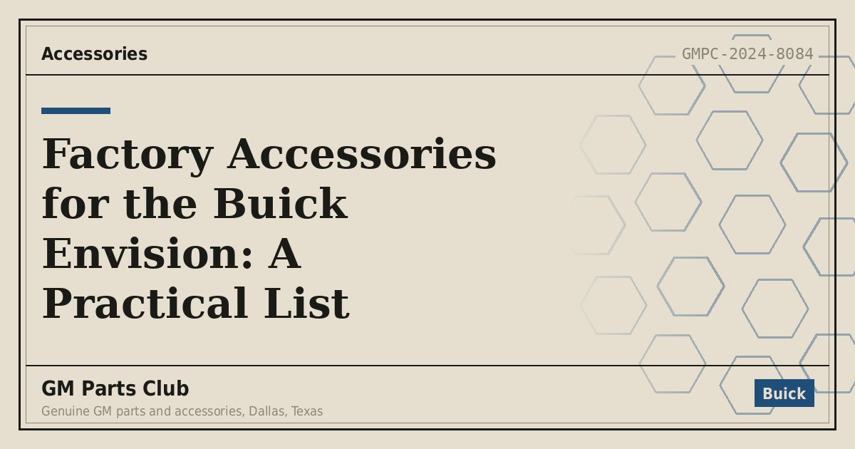 Factory Accessories for the Buick Envision: A Practical List - GM Parts Club