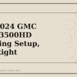 2020-2024 GMC Sierra 3500HD Trailering Setup, Done Right - GM Parts Club