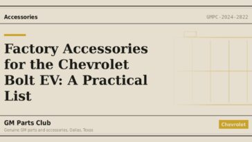 Factory Accessories for the Chevrolet Bolt EV: A Practical List - GM Parts Club
