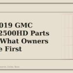 2015-2019 GMC Sierra 2500HD Parts Guide: What Owners Replace First - GM Parts Club