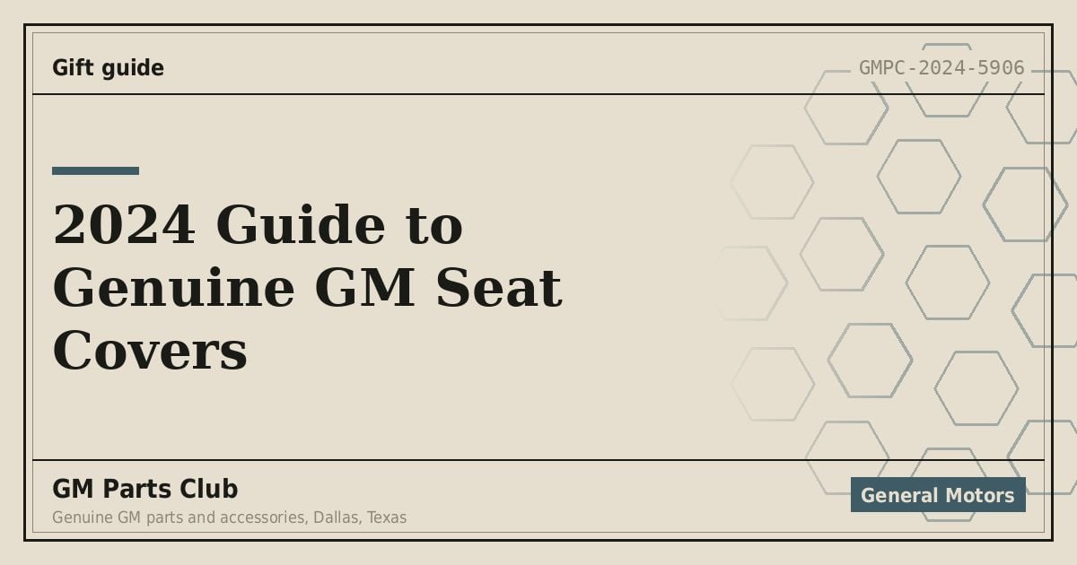 2024 Guide to Genuine GM Seat Covers - GM Parts Club