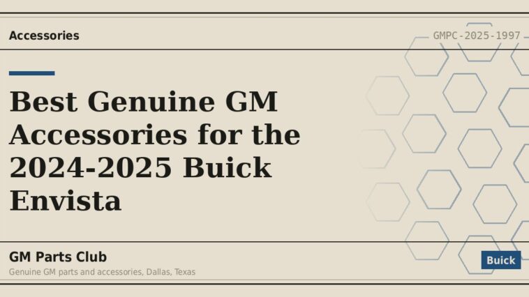 Best Genuine GM Accessories for the 2024-2025 Buick Envista - GM Parts Club