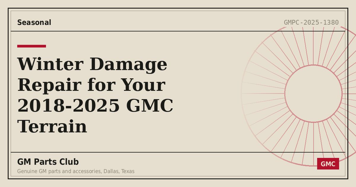 Winter Damage Repair for Your 2018-2025 GMC Terrain - GM Parts Club