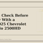 What to Check Before You Tow With a 2020-2025 Chevrolet Silverado 2500HD - GM Parts Club