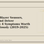 Chevrolet Blazer Sensors, Cameras and Driver Assistance: 4 Symptoms Worth Taking Seriously (2019-2025) - GM Parts Club