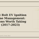 Chevrolet Bolt EV Ignition and Engine Management: 4 Symptoms Worth Taking Seriously (2017-2023) - GM Parts Club
