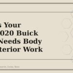 4 Signs Your 2018-2020 Buick Regal Needs Body and Exterior Work - GM Parts Club