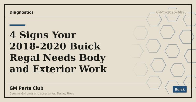4 Signs Your 2018-2020 Buick Regal Needs Body and Exterior Work - GM Parts Club