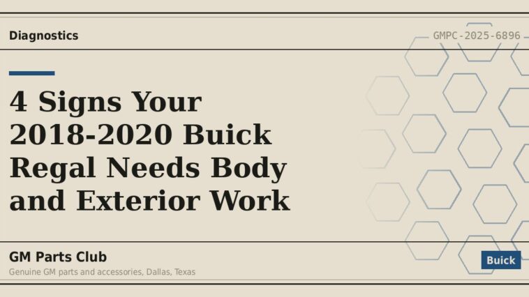 4 Signs Your 2018-2020 Buick Regal Needs Body and Exterior Work - GM Parts Club