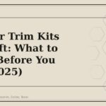 Interior Trim Kits as a Gift: What to Know Before You Buy (2025) - GM Parts Club