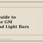 2025 Guide to Genuine GM Off-Road Light Bars - GM Parts Club
