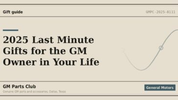 2025 Last Minute Gifts for the GM Owner in Your Life - GM Parts Club