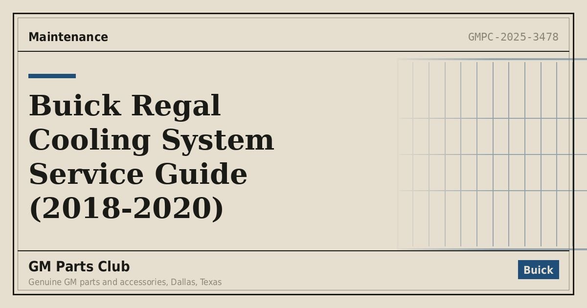 Buick Regal Cooling System Service Guide (2018-2020) - GM Parts Club