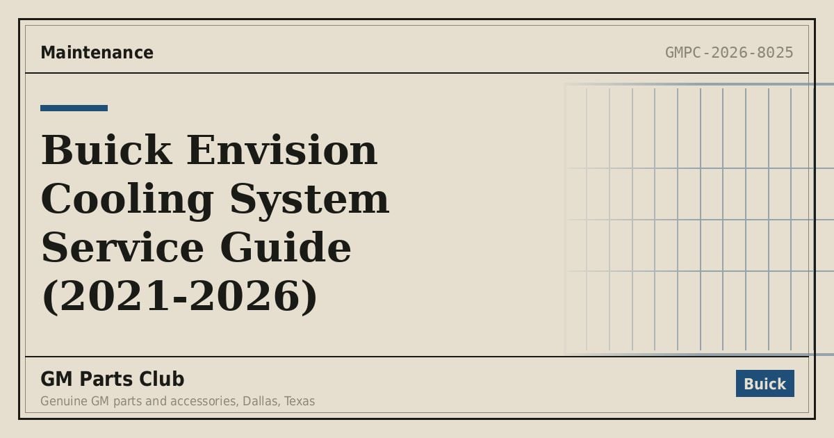 Buick Envision Cooling System Service Guide (2021-2026) - GM Parts Club