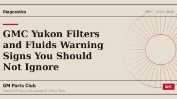 GMC Yukon Filters and Fluids Warning Signs You Should Not Ignore - GM Parts Club