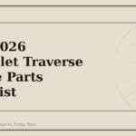 2024-2026 Chevrolet Traverse Service Parts Checklist - GM Parts Club